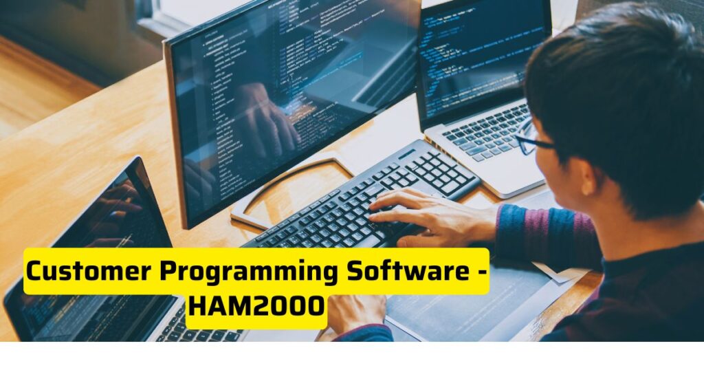 Customer Programming Software - HAM2000