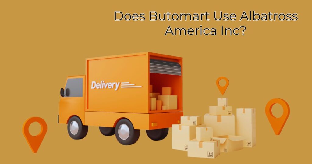 Does Butomart Use Albatross America Inc