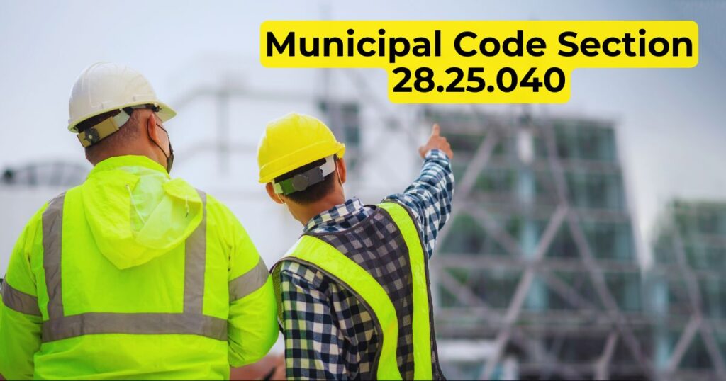 Municipal Code Section 28.25.040