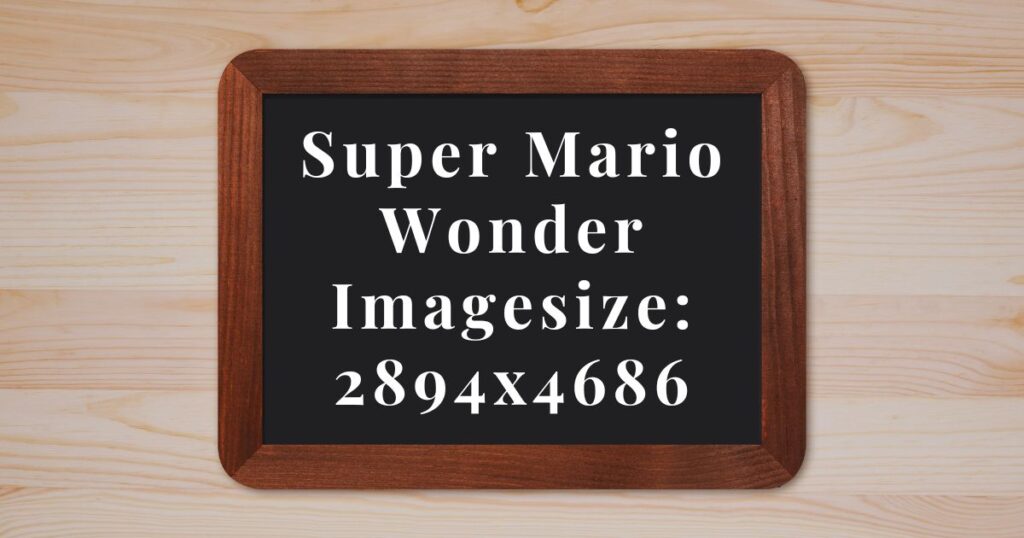 Super Mario Wonder Imagesize2894x4686